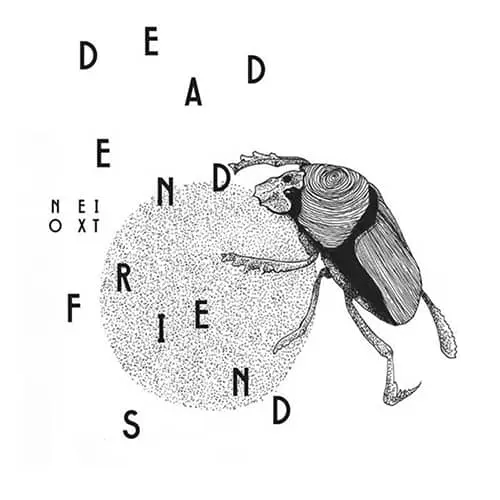 Dead End Friends – No Exit