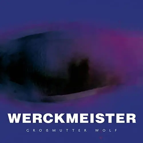 Werckmeister – Großmutter Wolf