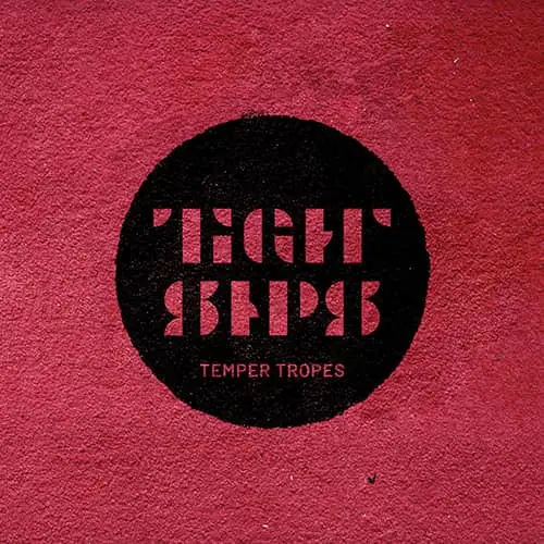 Tight Ships – Temper Tropes